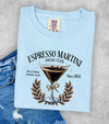 Espresso Martini Comfort Color Tee