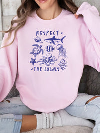Respect the Locals Graphic Sweatshirt